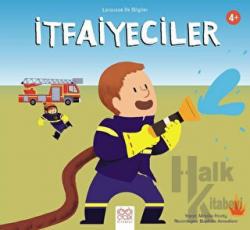 Larousse İlk Bilgiler – İtfaiyeciler