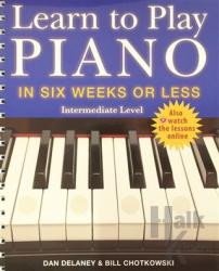 Learn to Play Piano in Six Weeks or Less