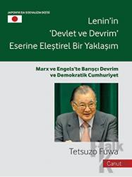 Lenin'in Devlet ve Devrim Eserine Eleştirel Bir Yaklaşım Marx ve Engels'te Barışçı Devrim ve Demokratik Cumhuriyet