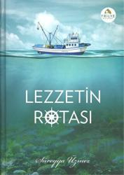 Lezzetin Rotası (Ciltli)