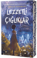 Lezzetli Çığlıklar