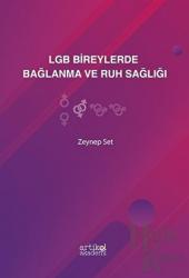 LGB Bireylerde Bağlanma ve Ruh Sağlığı