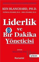 Liderlik ve Bir Dakika Yöneticisi