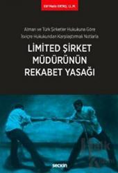 Limited Şirket Müdürünün Rekabet Yasağı