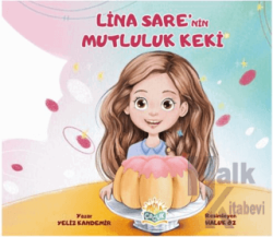 Lina Sare’nin Mutluluk Keki