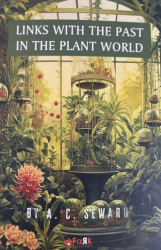 Links With The Past In The Plant World