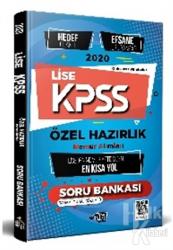 Lise KPSS Özel Hazırlık - Hedef Odaklı Efsane Soru Bankası - Memuriyete Giden En Kısa Yol