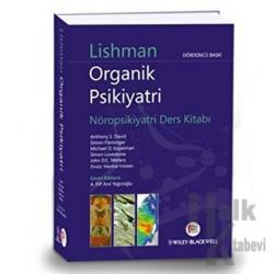 Lishman Organik Psikiyatri (Ciltli) Nöropsikiyatri Ders Kitabı