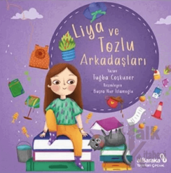 Liya ve Tozlu Arkadaşları