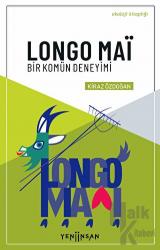 Longo Mai - Bir Komün Deneyimi