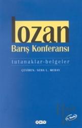 Lozan Barış Konferansı Tutanaklar - Belgeler 8 Kitap Takım