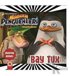 Madagaskar Penguenleri - Bay Tux DreamWorks Çıkartma Hediyeli