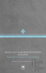 Mağcan Cumabayoğlu'nun Şiirleri