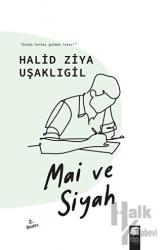 Mai ve Siyah