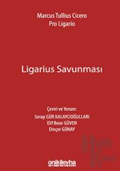 Marcus Tullius Cicero: Ligarius Savunması