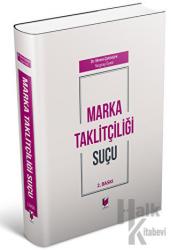 Marka Taklitçiliği Suçu (Ciltli)