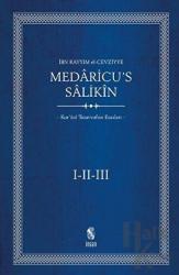 Medaricu’s Salikin Kur’ani Tasavvufun Esasları 3 Cilt Takım (Ciltli) İbn Kayyım El-Cevziyye