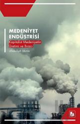 Medeniyet Endüstrisi