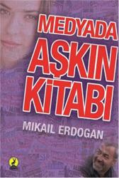 Medyada Aşkın Kitabı