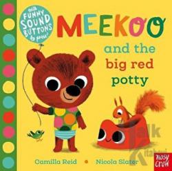 Meekoo and the Big Red Potty