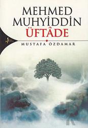 Mehmed Muhyiddin Üftade