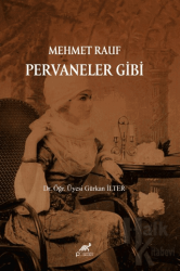 Mehmet Rauf Pervaneler Gibi