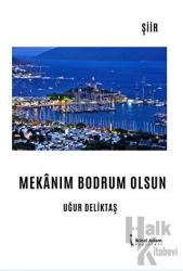 Mekanım Bodrum Olsun