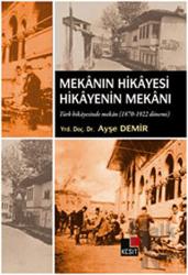 Mekanın Hikayesi Hikayenin Mekanı