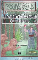 Melikşah ile Güllühan Hikayesi