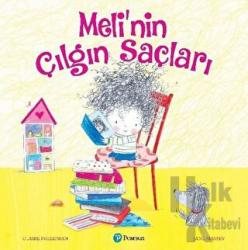 Meli'nin Çılgın Saçları