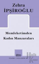 Memleketimden Kadın Manzaraları