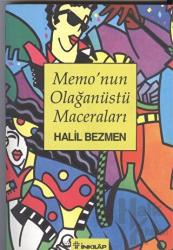 Memo’nun Olağanüstü Maceraları