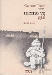 Memo ve Gül