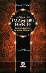 Menakıb-ı İmam Ebu Hanife - İmam Ebu Yusuf İmam Muhammed