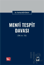 Menfi Tespit Davası (İİK m. 72) (Ciltli)