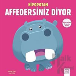 Merhaba Küçük Deha - Hipopotam Affedersiniz Diyor