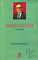 Mesleki Yaşam Öyküm