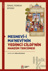 Mesnevi-i Ma’nevi'nin Yedinci Cildi’nin Manzum Tercümesi