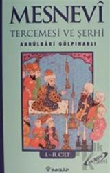 Mesnevi Tercümesi ve Şerhi Cilt: 1-2