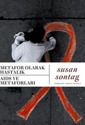 Metafor Olarak Hastalık   Aids Ve Metaforları