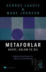 Metaforlar: Hayat, Anlam ve Dil