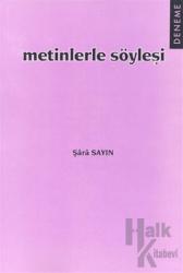 Metinlerle Söyleşi