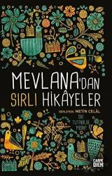 Mevlana'dan Sırlı Hikayeler