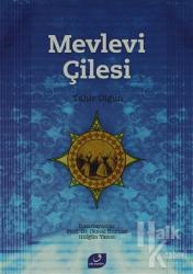 Mevlevi Çilesi