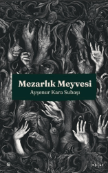 Mezarlık Meyvesi