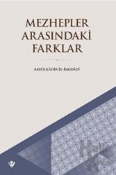 Mezhepler Arasındaki Farklar