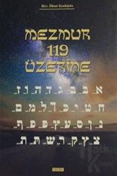 Mezmur 119 Üzerine