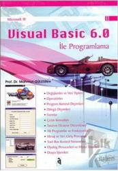 Microsof Visual Basic 6.0 ile Programlama