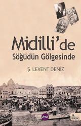 Midilli’de Söğüdün Gölgesinde