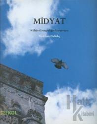 Midyat: Kültürel Zenginliğin Korunması